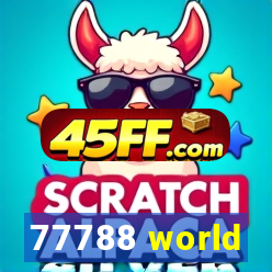 77788 world